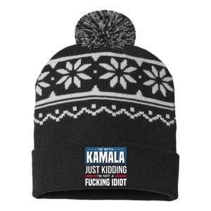 IM With Kamala Just Kidding IM Not A Fucking Idiot USA-Made Snowflake Beanie