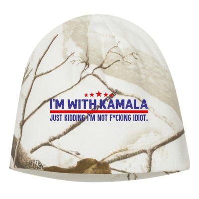 IM With Kamala Just Kidding Not Idiot Republicans For Trump Kati - Camo Knit Beanie