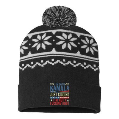 IM With Kamala Just Kidding IM Not A Fucking Idiot USA-Made Snowflake Beanie