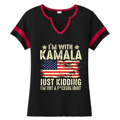 IM With Kamala Just Kidding Not Idiot Funny Election 2024 Ladies Halftime Notch Neck Tee