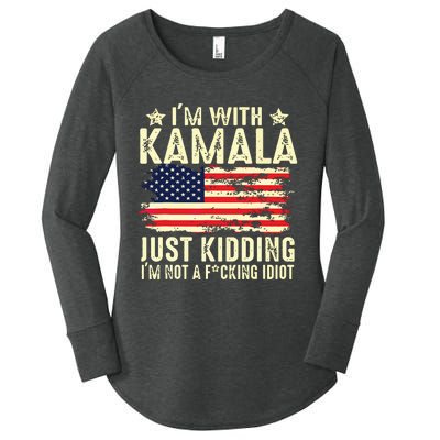 IM With Kamala Just Kidding Not Idiot Funny Election 2024 Women's Perfect Tri Tunic Long Sleeve Shirt