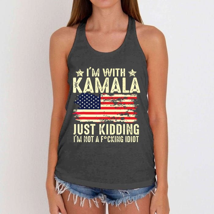 IM With Kamala Just Kidding Not Idiot Funny Election 2024 Women's Knotted Racerback Tank