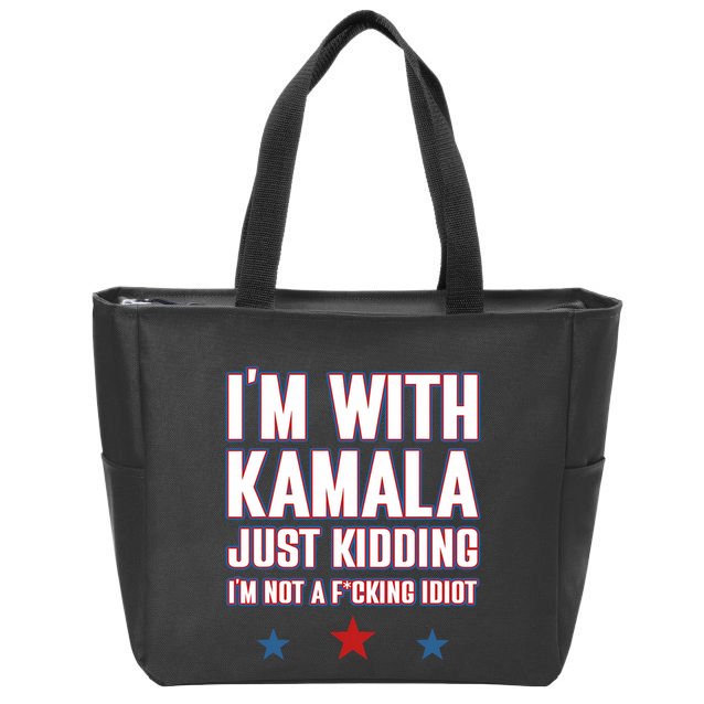 IM With Kamala Just Kidding Not Idiot Retro Election 2024 Zip Tote Bag