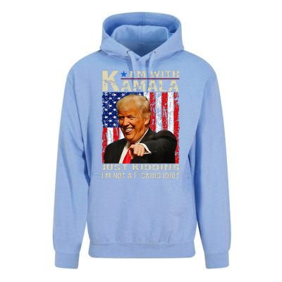 IM With Kamala Just Kidding IM Not A Fucking Idiot Gift Unisex Surf Hoodie