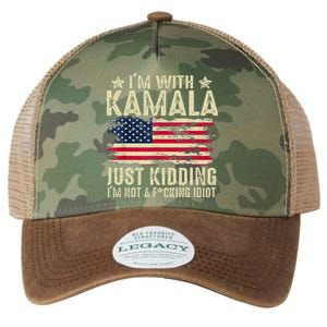 IM With Kamala Just Kidding Not Idiot Legacy Tie Dye Trucker Hat