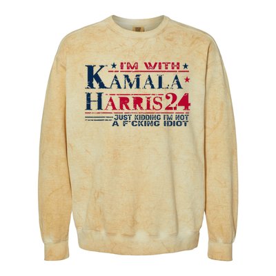 IM With Kamala Just Kidding Not Idiot Retro Election 2024 Colorblast Crewneck Sweatshirt