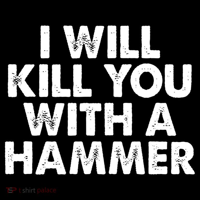 I Will Kill You With A Hammer Vintage Tank Top