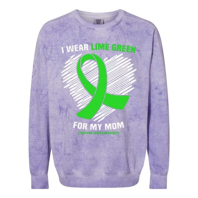 I Wear Lime Green For My Mom Lymphoma Cancer Awareness Colorblast Crewneck Sweatshirt