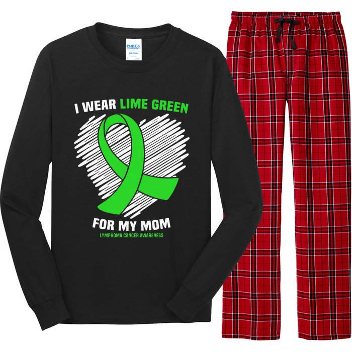 I Wear Lime Green For My Mom Lymphoma Cancer Awareness Long Sleeve Pajama Set