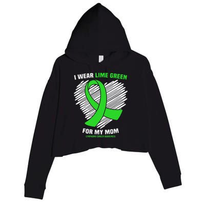 I Wear Lime Green For My Mom Lymphoma Cancer Awareness Crop Fleece Hoodie