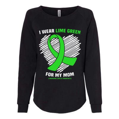 I Wear Lime Green For My Mom Lymphoma Cancer Awareness Womens California Wash Sweatshirt