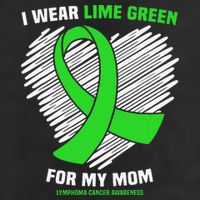 I Wear Lime Green For My Mom Lymphoma Cancer Awareness Hat
