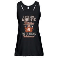 I Was Like Whatever Bitches And The Bitches Whatevered Sloth Ladies Essential Flowy Tank
