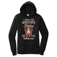 I Was Like Whatever Bitches And The Bitches Whatevered Sloth Women's Pullover Hoodie