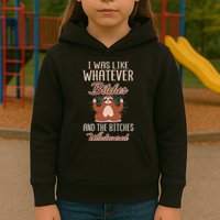 I Was Like Whatever Bitches And The Bitches Whatevered Sloth Kids Hoodie