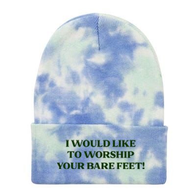 I Would Like To Worship Your Bare Feet Tie Dye 12in Knit Beanie