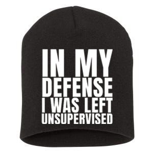 I Was Left Unsupervised White And Black Text Short Acrylic Beanie