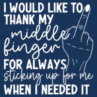 I Would Like To Thank My Middle Finger For Always Sticking Up For Me When I Need Full-Length Apron With Pockets