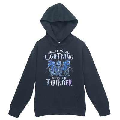 I Was Lightnings Before The Thunder Dragons Funny Dragon Lovers Gifts Urban Pullover Hoodie