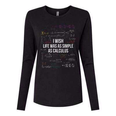 I Wish Life Was As Simple As Calculus Funny Math Lover Gift  Womens Cotton Relaxed Long Sleeve T-Shirt