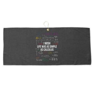 I Wish Life Was As Simple As Calculus Funny Math Lover Gift  Large Microfiber Waffle Golf Towel