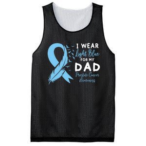 I Wear Light Blue For My Dad Prostate Cancer Support Mesh Reversible Basketball Jersey Tank