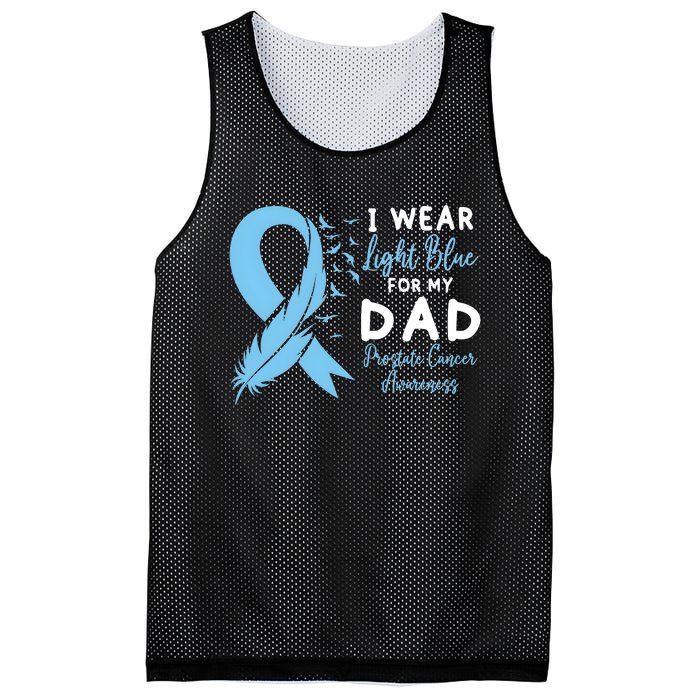 I Wear Light Blue For My Dad Prostate Cancer Support Mesh Reversible Basketball Jersey Tank