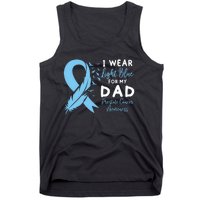 I Wear Light Blue For My Dad Prostate Cancer Support Tank Top