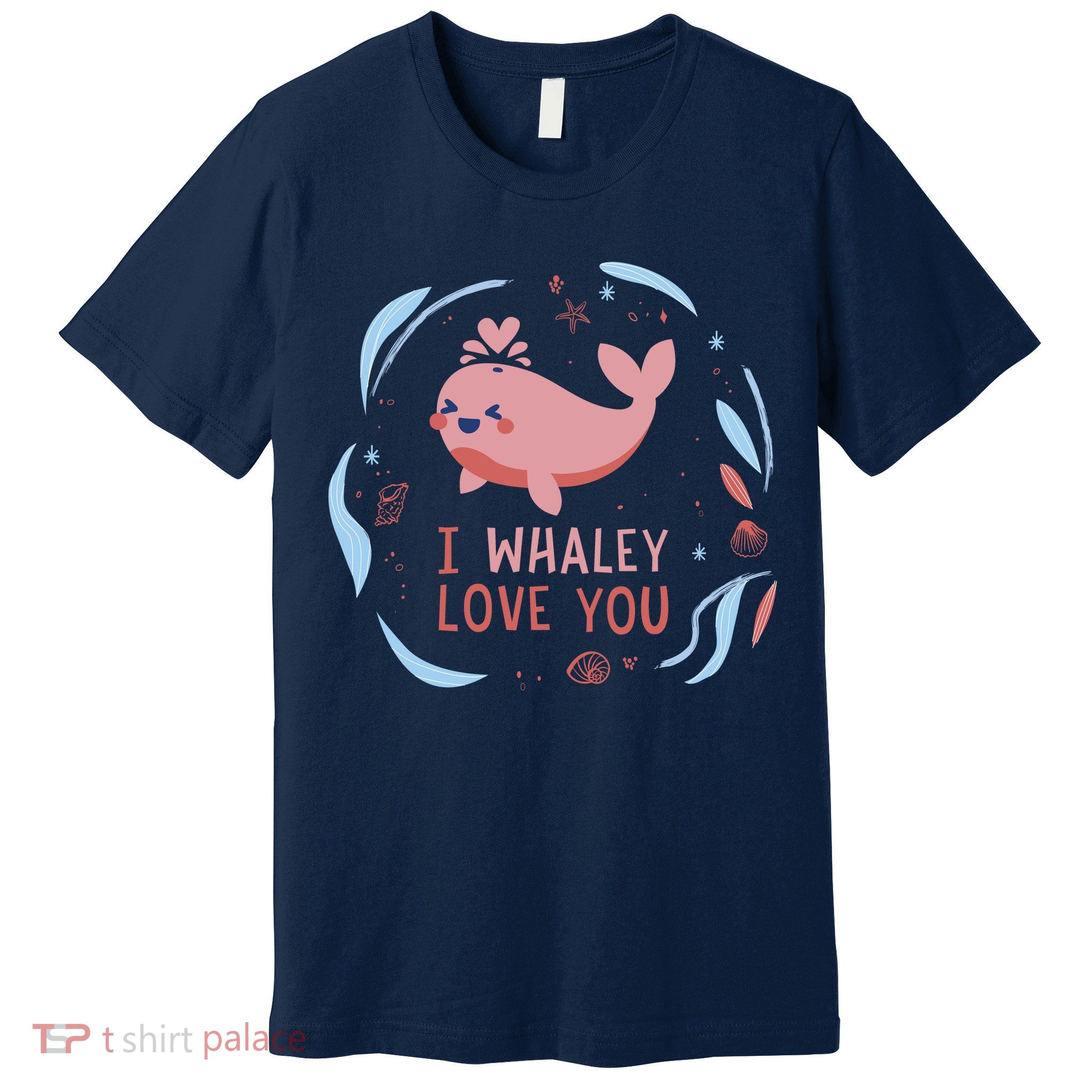 I Whaley Love You Whale Premium T-Shirt