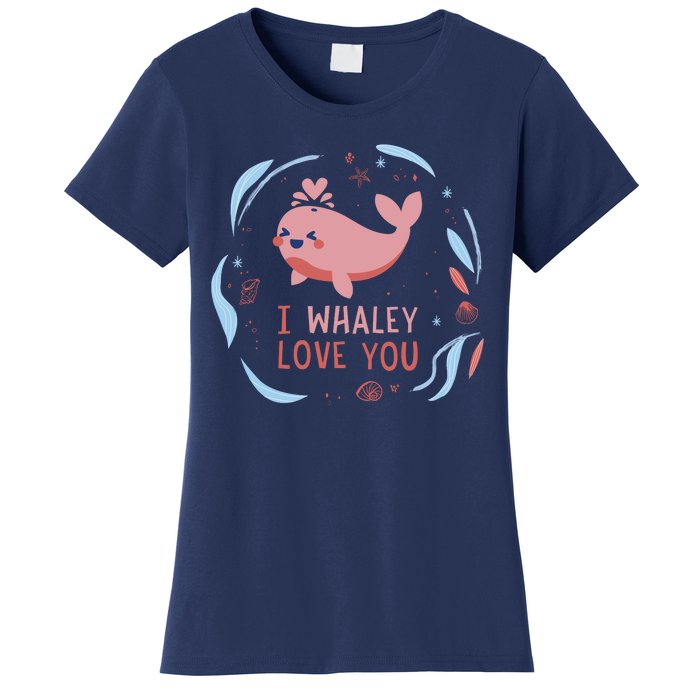 I Whaley Love You Whale Women's T-Shirt