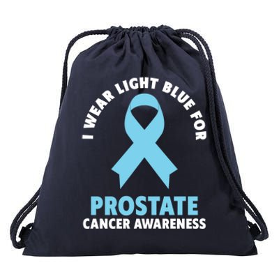 I Wear Light Blue For Prostate Cancer Awareness Gift Drawstring Bag