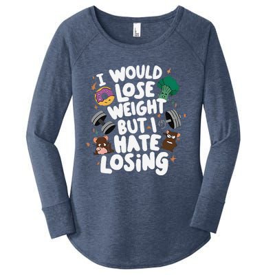 I Would Lose Weight But I Hate Losing Women's Perfect Tri Tunic Long Sleeve Shirt