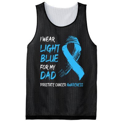 I Wear Light Blue For My Dad Prostate Cancer Awareness Mesh Reversible Basketball Jersey Tank