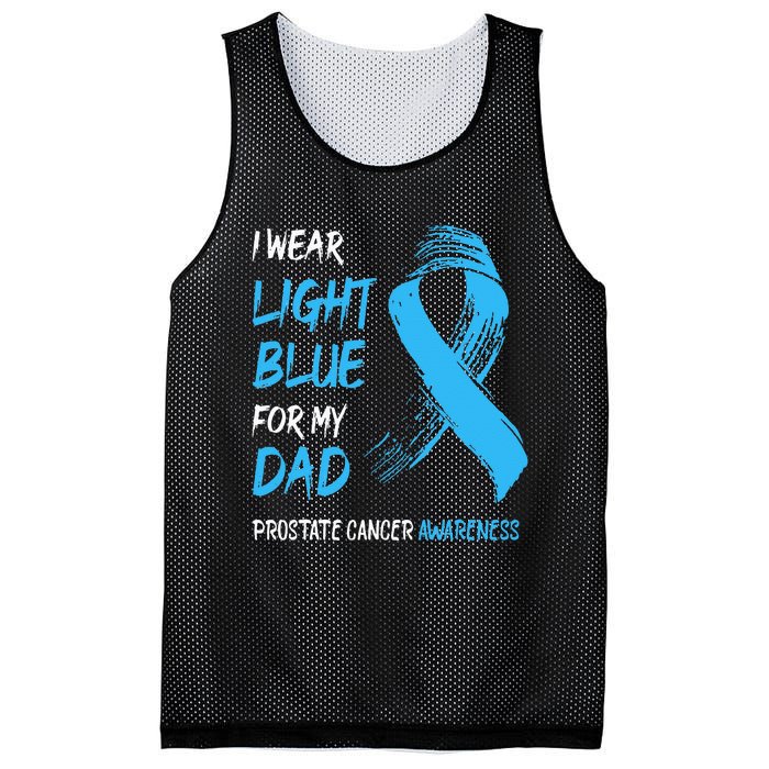 I Wear Light Blue For My Dad Prostate Cancer Awareness Mesh Reversible Basketball Jersey Tank