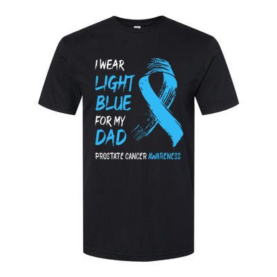 I Wear Light Blue For My Dad Prostate Cancer Awareness Softstyle CVC T-Shirt