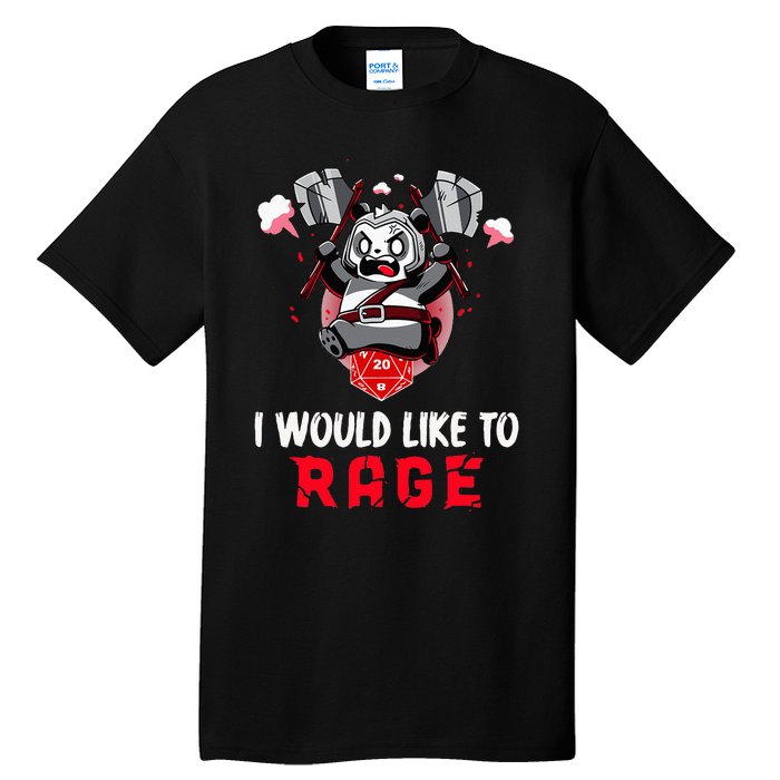 I Would Like To Rage Barbarian Panda Tabletop Gamers Tall T-Shirt