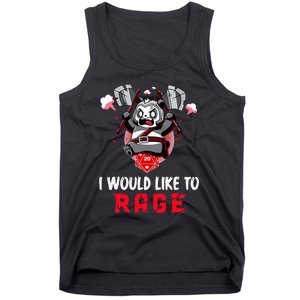 I Would Like To Rage Barbarian Panda Tabletop Gamers Tank Top