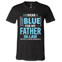 I Wear Light Blue For My Father In Law Prostate Cancer V-Neck T-Shirt