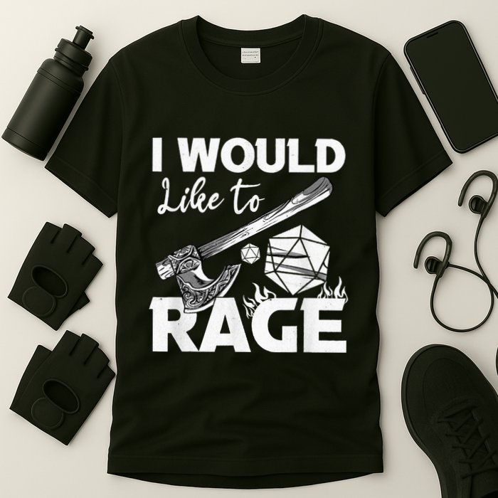 I Would Like To Rage Tabletop B.Arbarian Role Play Ttrpg Rpg T-Shirt