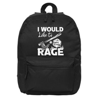 I Would Like To Rage Tabletop B.Arbarian Role Play Ttrpg Rpg 16 in Basic Backpack