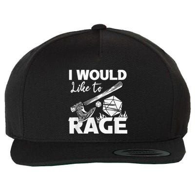 I Would Like To Rage Tabletop B.Arbarian Role Play Ttrpg Rpg Wool Snapback Cap