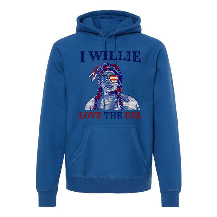 I Willie Love The Usa Meaningful Gift Proud American Funny 4th Of July Cool Gift Premium Hoodie