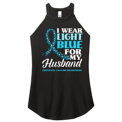 I Wear Light Blue For My Husband Prostate Cancer Awareness Women’s Perfect Tri Rocker Tank