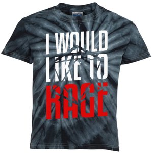 I Would Like To Rage Funny Rpg Gift For A Gamer Kids Tie-Dye T-Shirt