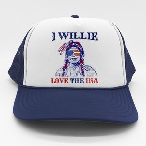 I Willie Love The Usa Great Gift Proud American Funny 4th Of July Cool Gift Trucker Hat