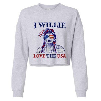 I Willie Love The Usa Great Gift Proud American Funny 4th Of July Cool Gift Cropped Pullover Crew