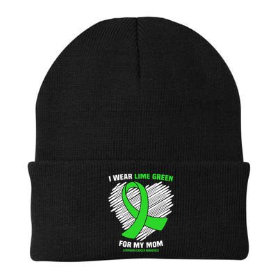 I Wear Lime Green For My Mom Lymphoma Cancer Awareness Beanie