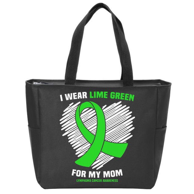 I Wear Lime Green For My Mom Lymphoma Cancer Awareness Zip Tote Bag