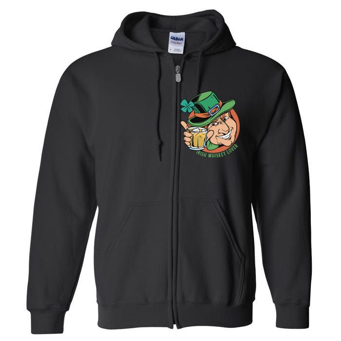 Irish Whiskey Lover St Patricks Day Full Zip Hoodie