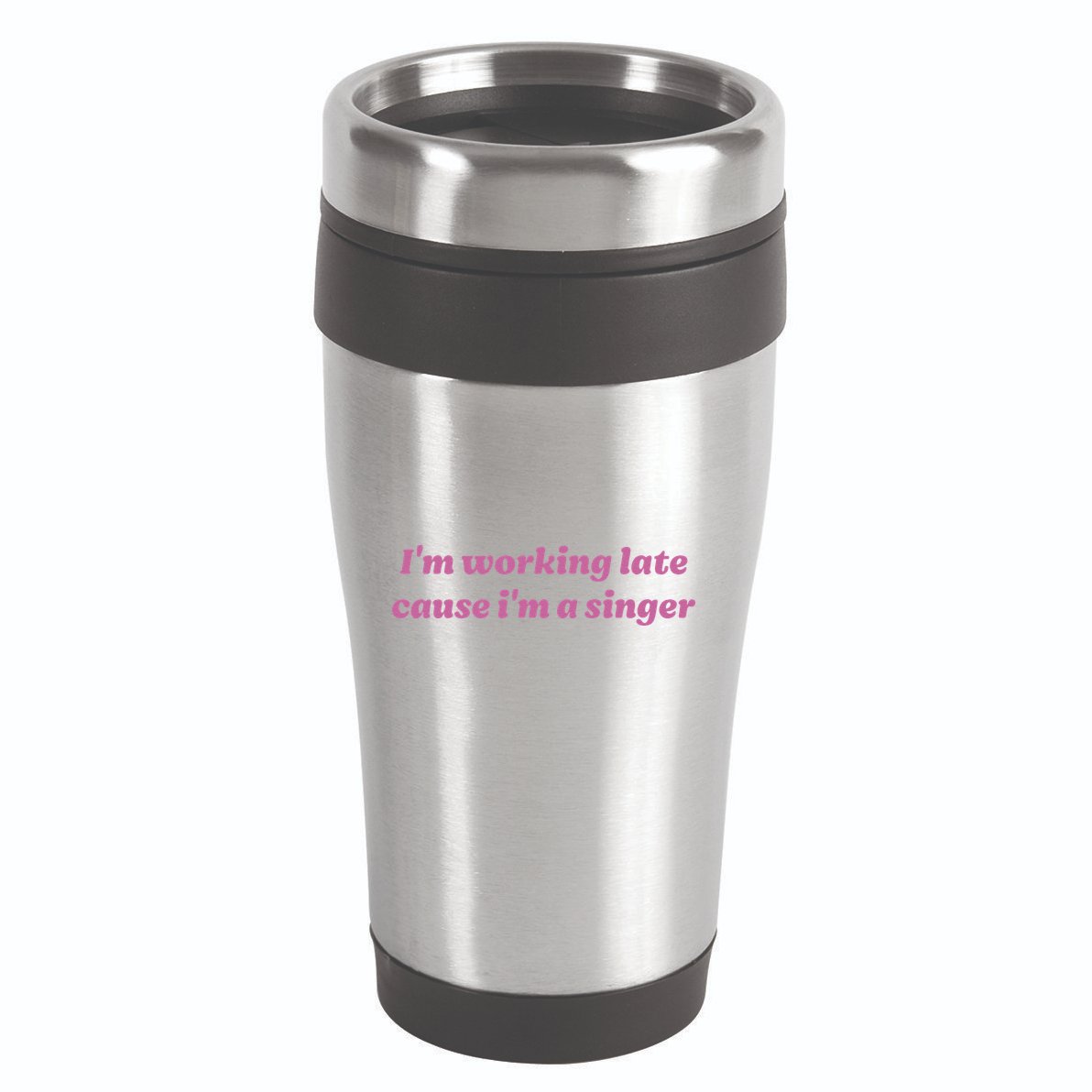 IM Working Late Cause IM A Singer Funny Sweat 16oz Travel Tumbler